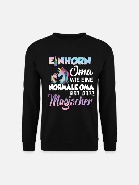 Einhorn Oma Großmutter - Unisex Pullover - Schwarz