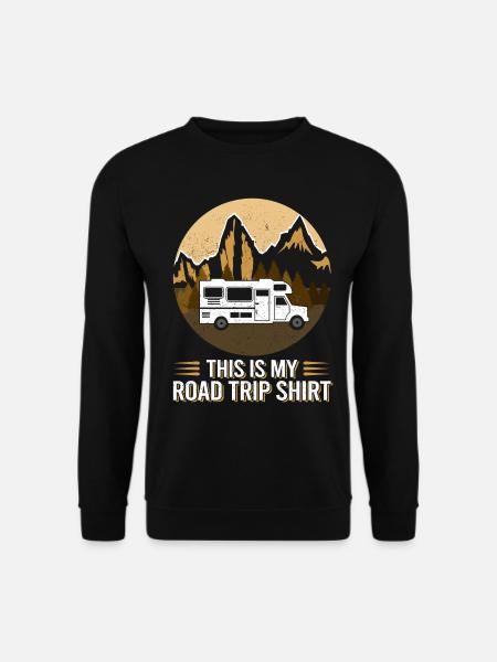 This is my road trip shirt - Wohnmobil Camping - Unisex Pullover - Schwarz