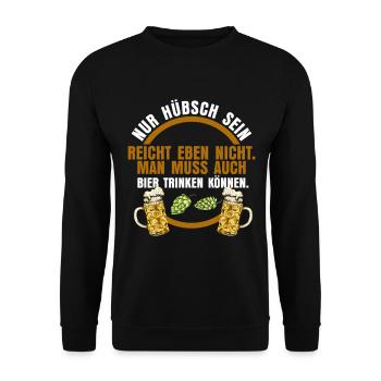 Bier Saufspruch Alkohol Lustiger Spruch - Unisex Pullover - Schwarz - Vorne - Alina (178cm) & Michal (187cm)