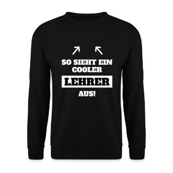 SO SIEHT EIN COOLER LEHRER AUS - Unisex Pullover - Schwarz - Vorne - Alina (178cm) & Michal (187cm)