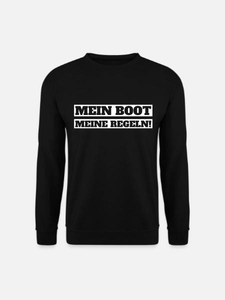 Mein Boot Meine Regeln - Unisex Pullover - Schwarz