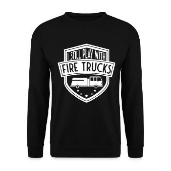 I still play with fire trucks - Unisex Sweatshirt - black - Front - Alina (178cm) & Michal (187cm)