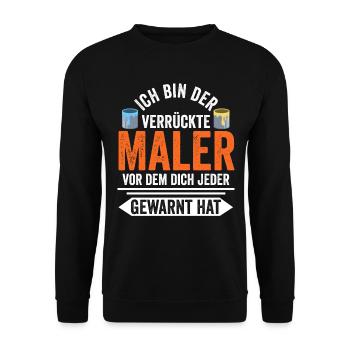 Maler und Lackierer - Unisex Pullover - Schwarz - Vorne - Alina (178cm) & Michal (187cm)