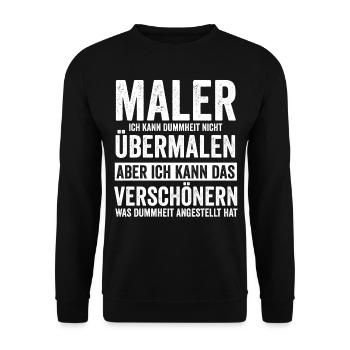Maler und Lackierer Lustiger Spruch - Unisex Pullover - Schwarz - Vorne - Alina (178cm) & Michal (187cm)