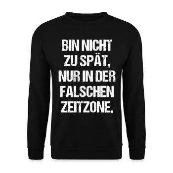 Bin nicht zu spät, nur in der falschen Zeitzone - Unisex Pullover - Schwarz - Vorne - Alina (178cm) & Michal (187cm)