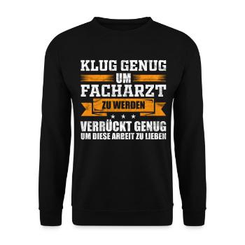 Facharzt Fachärztin Arzt Allgemeinmediziner - Unisex Pullover - Schwarz - Vorne - Alina (178cm) & Michal (187cm)