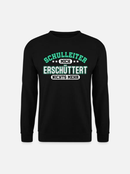Schulleiter Direktor Rektor Geschenk - Unisex Pullover - Schwarz