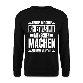 Menschen Schubsen Lustiger Spruch - Unisex Pullover - Schwarz - Vorne - Alina (178cm) & Michal (187cm)