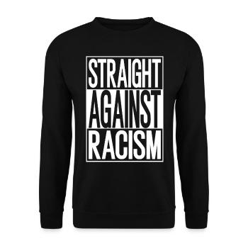 Straight Against Racism Statement - Unisex Sweatshirt - black - Front - Alina (178cm) & Michal (187cm)
