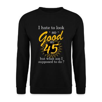Geburtstag 45 Jahre alt - Unisex Pullover - Schwarz - Vorne - Alina (178cm) & Michal (187cm)
