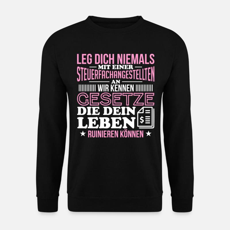 Steuerfachangestellte Steuerberaterin Geschenk - Unisex Pullover - Schwarz