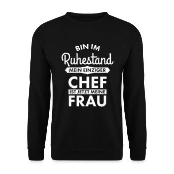 Rentner Frau ist Chef Lustiger Ruhestand Spruch - Unisex Pullover - Schwarz - Vorne - Alina (178cm) & Michal (187cm)