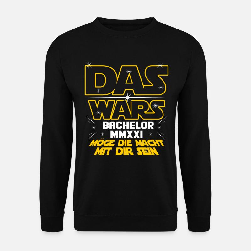 Das Wars Bachelor 2021 Möge Macht Mit Dir Sein Uni - Unisex Pullover - Schwarz