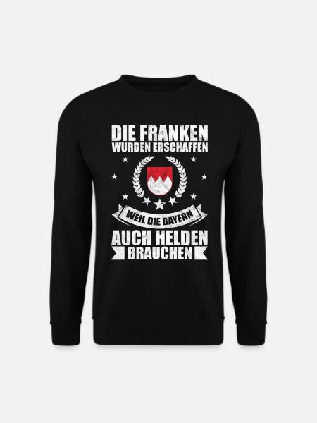 Franken Held Helden Geschenk - Unisex Pullover - Schwarz