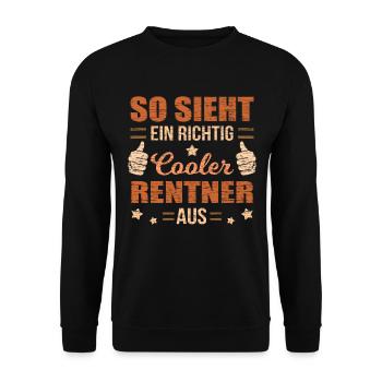 Cooler Rentner Opa Rente Pension - Unisex Pullover - Schwarz - Vorne - Alina (178cm) & Michal (187cm)