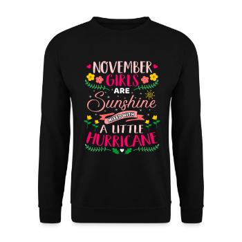 November Girls Sunshine Birthday Bday Geburtstag - Unisex Pullover - Schwarz - Vorne - Alina (178cm) & Michal (187cm)