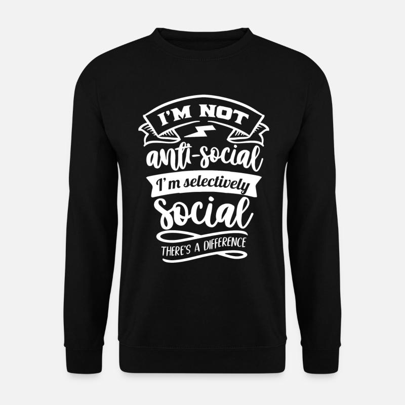 antisozial, faul, sarkastisch - Unisex Pullover - Schwarz