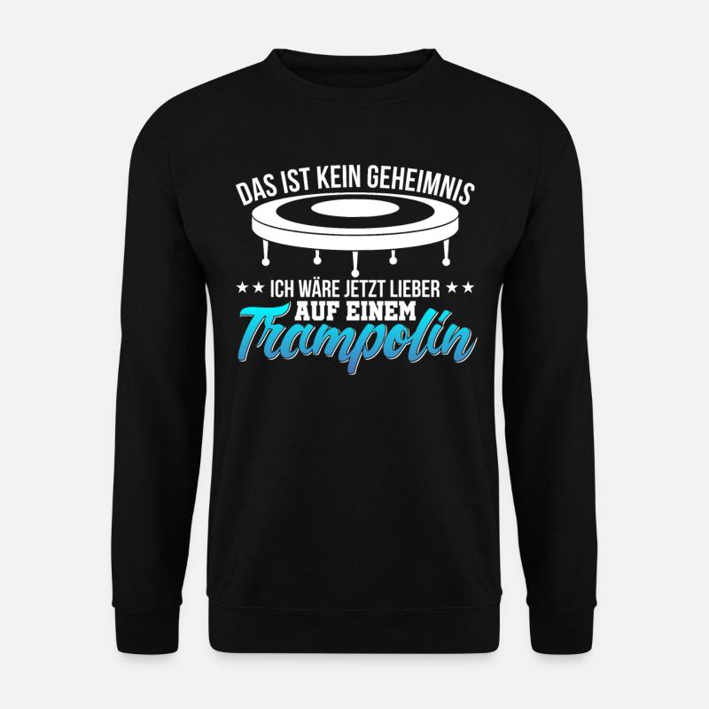 Trampolin - Unisex Pullover - Schwarz