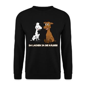 Da Lachen Ja Die Kälber Kalb Spruch Kuh Bauer Land - Unisex Pullover - Schwarz - Vorne - Alina (178cm) & Michal (187cm)