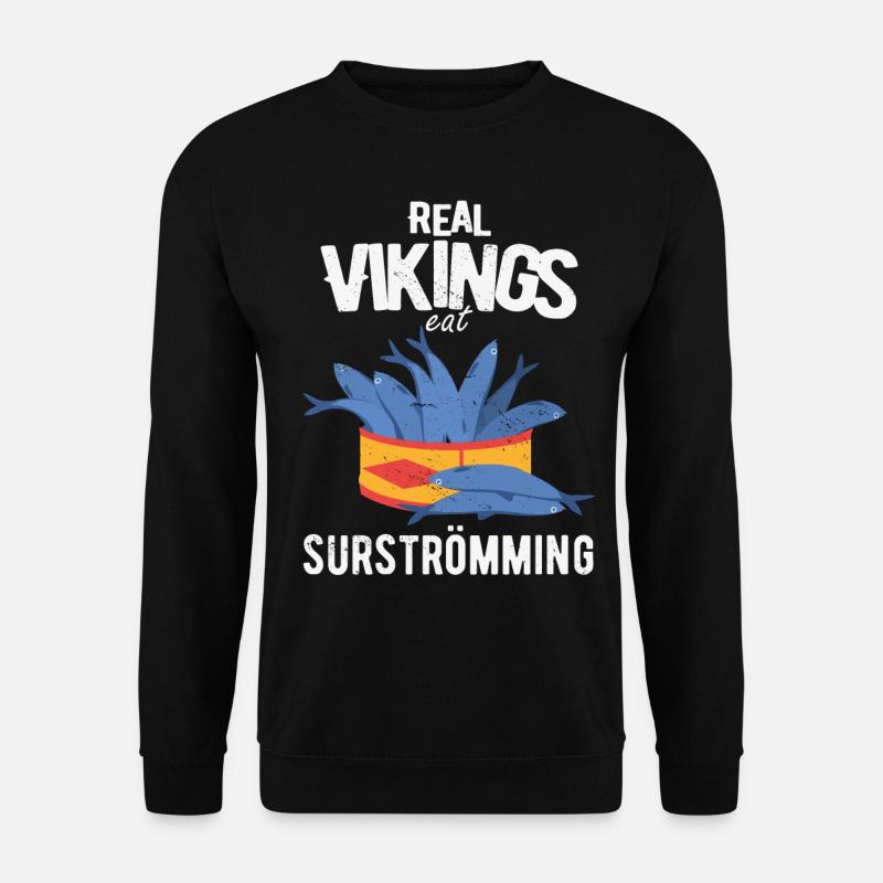 Surströmming Scandinavia Sweden Vikings - Unisex Sweatshirt - black