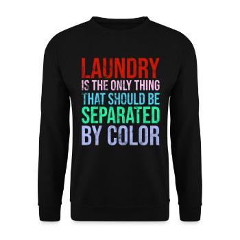 Laundry Is The Only Thing - Unisex Sweatshirt - black - Front - Alina (178cm) & Michal (187cm)
