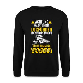 Lokführer Eisenbahn Dampflok Zug Bahn Bahnfahrer - Unisex Pullover - Schwarz - Vorne - Alina (178cm) & Michal (187cm)