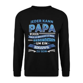 Bonuspapa Spruch Stiefpapa Geschenk für Bonusvater - Unisex Pullover - Schwarz - Vorne - Alina (178cm) & Michal (187cm)