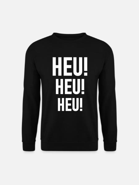 HEU! HEU! HEU! Bauer Landwirtschaft - Unisex Pullover - Schwarz