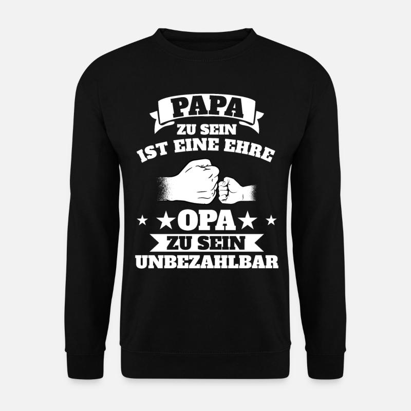 Papa Opa Geschenkidee - Unisex Pullover - Schwarz