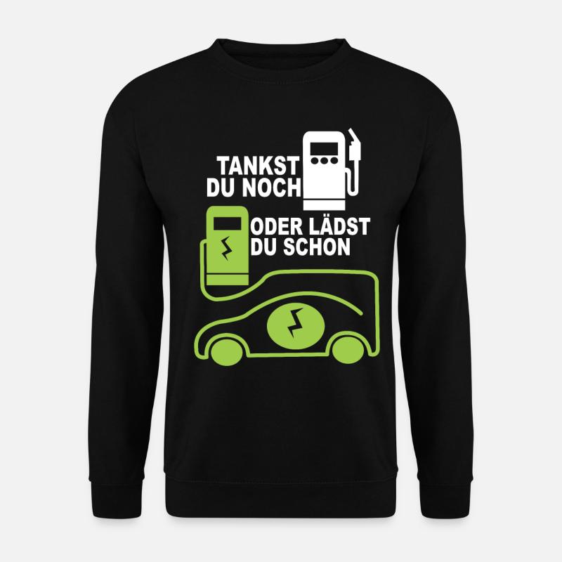 Lustiges Elektro Tankstelle Auto Bild mit Spruch. - Unisex Pullover - Schwarz