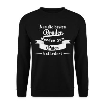 bruder patenonkel tshirt spruch pate - Unisex Pullover - Schwarz - Vorne - Alina (178cm) & Michal (187cm)