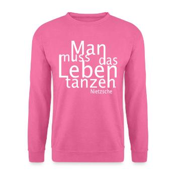 Philosophisches Zitat von Nietzsche. - Unisex Pullover - Pink - Vorne