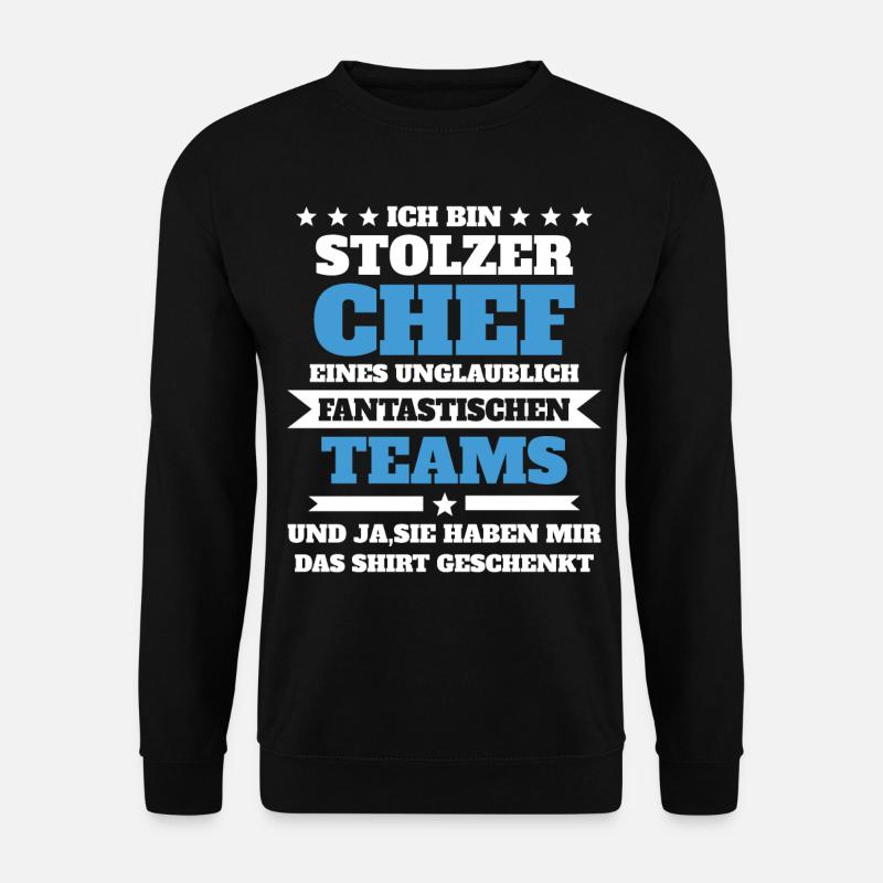 Stolzer Chef Geschenkidee - Unisex Pullover - Schwarz