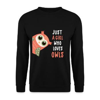 Just A Girl Who Loves Owls - girl owl saying - Unisex Sweatshirt - black - Front - Alina (178cm) & Michal (187cm)