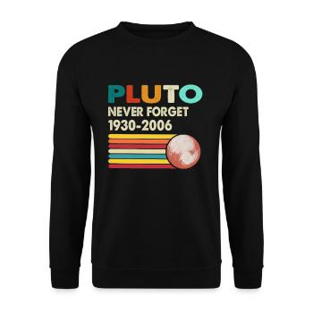 Never Forget Pluto Retro Style Funny Space Science - Unisex Pullover - Schwarz - Vorne - Alina (178cm) & Michal (187cm)