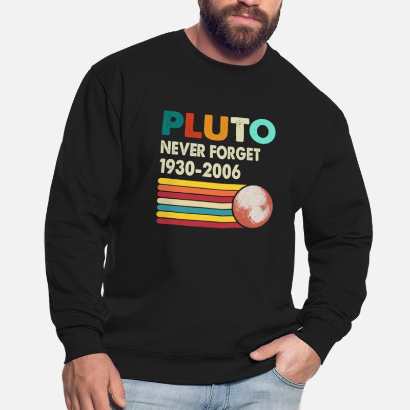Never Forget Pluto Retro Style Funny Space Science Unisex Pullover