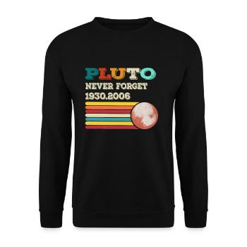 Never Forget Pluto Retro Style Funny Space Science - Unisex Pullover - Schwarz - Vorne - Alina (178cm) & Michal (187cm)