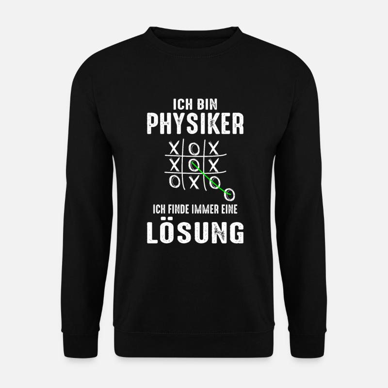 Physiker Physik Mathematik Wissenschaft Lustig - Unisex Pullover - Schwarz