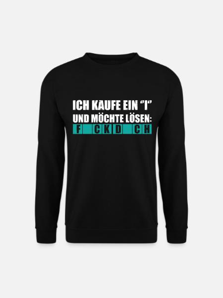 Fick dich - Unisex Pullover - Schwarz