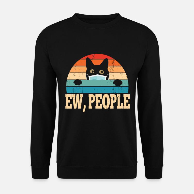 Ew People Cat Lovers - Unisex Sweatshirt - black