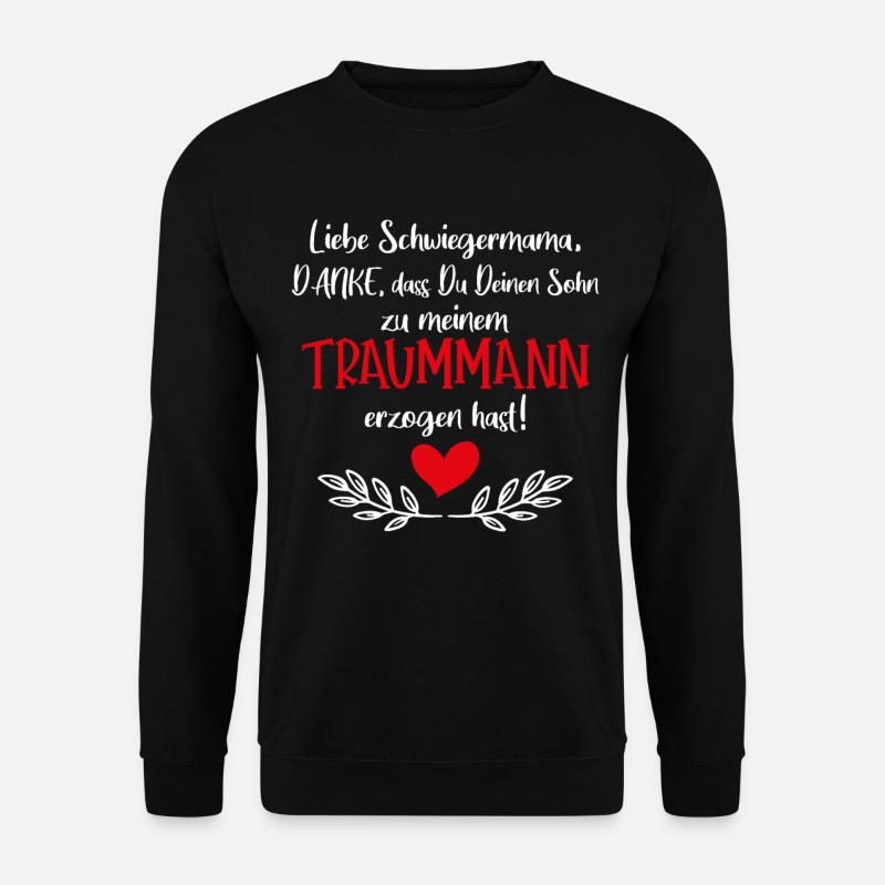Schwiegermutter Spruch Schwiegermama Geschenk | - Unisex Pullover - Schwarz