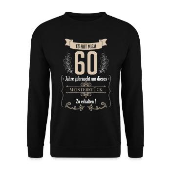 Lustige Geschenke zum 60. Geburtstag Shirt 60 - Unisex Pullover - Schwarz - Vorne - Alina (178cm) & Michal (187cm)