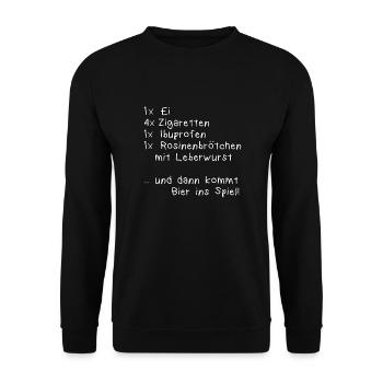 "Ein Ei, Vier Zigaretten, Eine Ibuprofen" Spruch - Unisex Pullover - Schwarz - Vorne - Alina (178cm) & Michal (187cm)