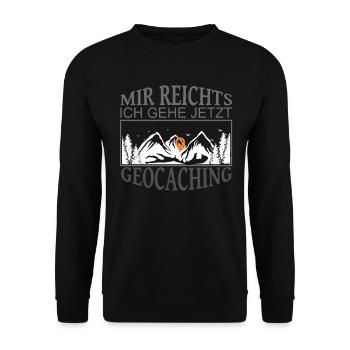 Mir Reichts Ich Gehe Jetzt Geocaching - Unisex Pullover - Schwarz - Vorne - Alina (178cm) & Michal (187cm)