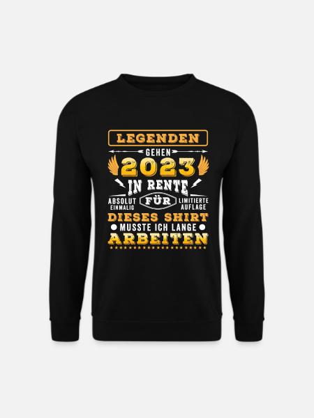 Rentner lustig Ruhestand Pension Rente 2023 - Unisex Pullover - Schwarz