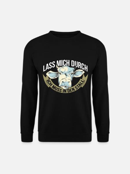 Ich muss in den Stall Rinderzüchter mit Viehzucht - Unisex Pullover - Schwarz