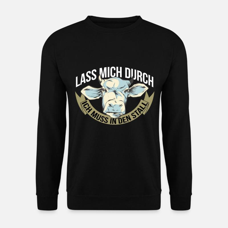 Ich muss in den Stall Rinderzüchter mit Viehzucht - Unisex Pullover - Schwarz