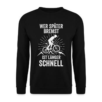Downhill Wer Später Bremst Ist Länger Schnell Moun - Unisex Pullover - Schwarz - Vorne - Alina (178cm) & Michal (187cm)