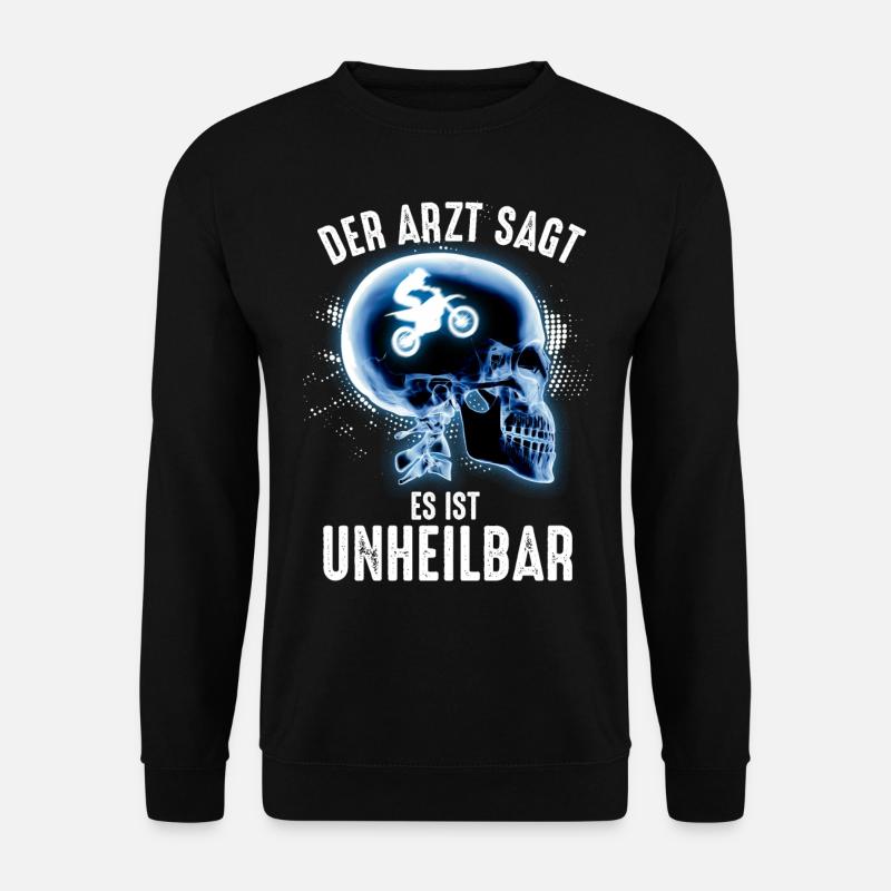 Lustiges Motocross Sprüche Geschenk - Unisex Pullover - Schwarz