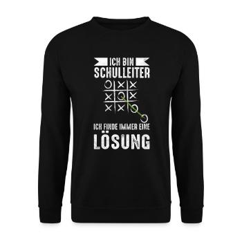 Lustige Schulleiter Sprüche Geschenkidee - Unisex Pullover - Schwarz - Vorne - Alina (178cm) & Michal (187cm)